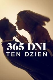 365 dni: Ten dzień (2022) Cały Film – Obejrzyj Online Legalnie – CDA