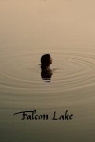 Falcon Lake Cały Film (2022) Gdzie Obejrzeć Online?