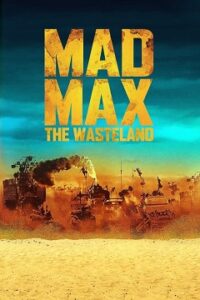 Mad Max: The Wasteland [2023] Obejrzyj Cały Film Online po Polsku