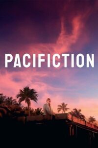 Pacifiction – Cały Film Online – Obejrzyj z Lektorem (2022)