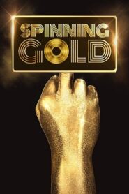 Spinning Gold • Cały Film Online • Gdzie oglądać w dobrej jakości?