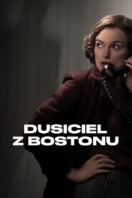 Dusiciel z Bostonu [2023] Oglądaj Cały Film Online na VOD