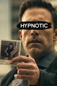 Hypnotic Cały Film (2023) – Obejrzyj Online z Lektorem – CDA