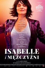 Isabelle i mężczyźni (2017) Cały Film – Oglądaj Online – Lektor i Napisy CDA