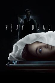 Play Dead Cały Film (2022) Oglądaj Online Już Dzisiaj!