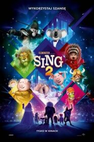 Sing 2 Cały Film – Obejrzyj Online z Dubbingiem (2022) CDA