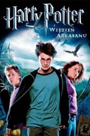 Harry Potter i Więzień Azkabanu Cały Film (2004) Oglądaj Online po Polsku