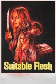 Suitable Flesh Cały Film – Obejrzyj Online z Lektorem (2023)