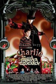 Charlie i Fabryka Czekolady Cały Film (2005) Gdzie Oglądać Online?