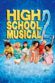 High School Musical 2 Cały Film – Obejrzyj Online – Dubbing & Lektor CDA [2007]