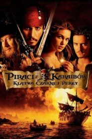 Piraci z Karaibów 1 Klątwa Czarnej Perły Cały Film 2003 – Obejrzyj Online – Dubbing & Lektor CDA