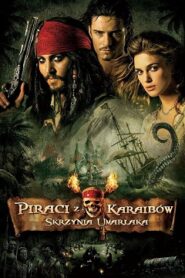 Piraci z Karaibów 2 Skrzynia Umarlaka Cały Film 2006 – Obejrzyj Online – Dubbing i Lektor CDA