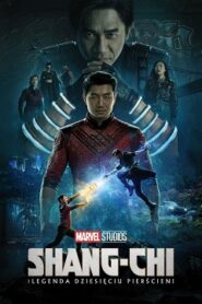 Shang-Chi i legenda dziesięciu pierścieni Cały Film (2021) – Oglądaj Online – Dubbing & Lektor CDA