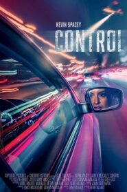 Control Cały Film • Obejrzyj Online z Lektorem • Napisy CDA (2023)
