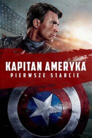 Kapitan Ameryka 1 Pierwsze Starcie Cały Film – Obejrzyj Online – Dubbing i Lektor CDA (2011)