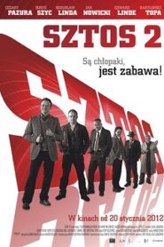 Sztos 2 Cały Film (2012) Gdzie Oglądać Online Legalnie?