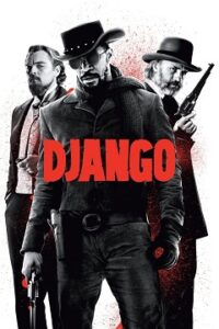 Django Cały Film [2012] – Obejrzyj Online z Lektorem – Napisy CDA