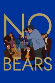 Niedźwiedzie nie istnieją Cały Film [2022] – Oglądaj Online z Lektorem – CDA