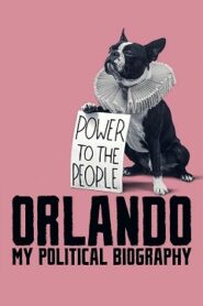 Orlando – Moja Polityczna Biografia Cały Film [2023] Obejrzyj Online Już Dziś!