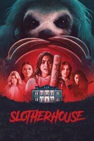 Slotherhouse: Leniwa Śmierć (2023) Cały Film Online – Gdzie Obejrzeć z Lektorem?