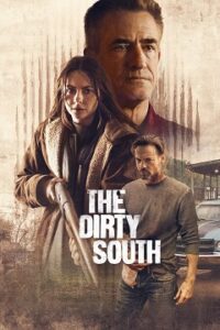 The Dirty South Cały Film – Obejrzyj Online z Lektorem – CDA [2023]