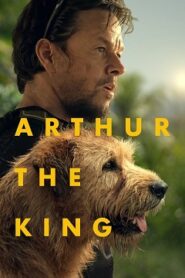 Arthur the King [2024] Oglądaj Cały Film Online Już Dzisiaj!