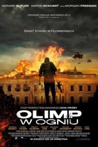 Olimp w Ogniu (2013) Cały Film Online – Gdzie Obejrzeć z Lektorem?
