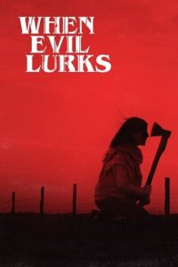 When Evil Lurks (2023) Cały Film Online – Gdzie Obejrzeć z Lektorem?