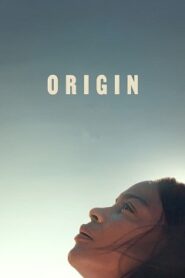 Origin (2023) Oglądaj Cały Film Online Już Dzisiaj!
