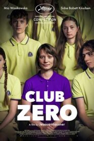 Club Zero Cały Film (2023) Gdzie Oglądać Online na VOD?