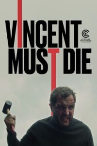 Vincent Musi Umrzeć (2023) Cały Film do Obejrzenia Online!