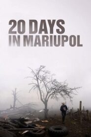 20 Dni w Mariupolu Cały Film (2023) Gdzie Obejrzeć Online?