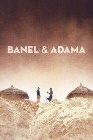 Banel i Adama (2023) Oglądaj Cały Film Online na VOD!